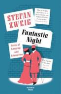 Fantastic Night di Stefan Zweig edito da Pushkin Press