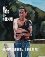 The Book Of Norman di Norman Sunshine edito da Pointed Leaf Press