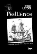 Pestilence di Leydet Bruno Leydet, Melmac Cat The Melmac Cat edito da Books On Demand
