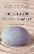 The Treasure of the Humble di Maurice Maeterlinck edito da Alicia Editions