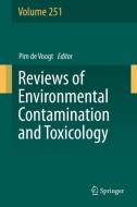 Reviews of Environmental Contamination and Toxicology Volume 251 edito da Springer International Publishing