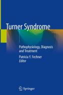 Turner Syndrome edito da Springer Nature Switzerland Ag