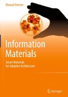 Information Materials di Manuel Kretzer edito da Springer-Verlag GmbH