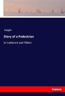 Diary of a Pedestrian di Knight edito da hansebooks