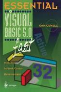 Essential Visual Basic 5.0 Fast di John Cowell edito da Springer London