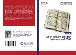 Kur'ân Tercüme Teknikleri Açisindan Isicik Meâli di Naif Yasar edito da LAP Lambert Academic Publishing