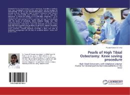 Pearls of High Tibial Osteotomy: Knee saving procedure di Pawan Kumar Sharma edito da LAP Lambert Academic Publishing