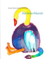 Der kleine Pelzerich di Veronika Vollmer, Martine Blankenburg edito da Books on Demand