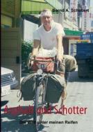 Asphalt und Schotter di Bernd A. Schubert edito da Books on Demand