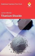 Titanium Dioxide di Jochen Winkler edito da Vincentz Network