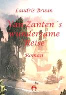 Van Zantens wundersame Reise di Laurids Bruun edito da Scheuer, Bettina