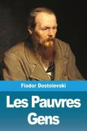 Les Pauvres Gens di Fiodor Dostoïevski edito da Prodinnova