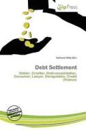 Debt Settlement edito da Culp Press