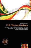 13th (western) Division edito da Junct