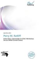 Perry M. Ratliff edito da Betascript Publishing
