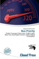Bus Priority edito da Claud Press