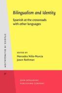 Bilingualism And Identity edito da John Benjamins Publishing Co