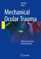 Mechanical Ocular Trauma edito da Springer-Verlag GmbH