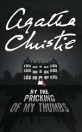 By The Pricking Of My Thumbs di Agatha Christie edito da Harpercollins Publishers