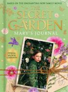 The Secret Garden: Mary's Journal edito da Harpercollins Publishers