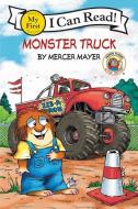 Little Critter: Monster Truck di Mercer Mayer edito da HARPERCOLLINS