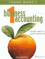 Business Accounting di Frank Wood, Alan Sangster edito da Pearson Education Limited