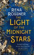 The Light Of The Midnight Stars di RENA ROSSNER edito da Little Brown Paperbacks (a&c)