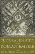 Cultural Identity in the Roman Empire di Dr Joanne Berry edito da Routledge