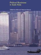 Political Business in East Asia di Edmund Terence Gomez edito da Taylor & Francis Ltd