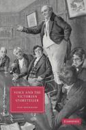Voice and the Victorian Storyteller di Ivan Kreilkamp, V. Kreilkamp edito da Cambridge University Press