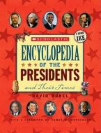 Scholastic Encyclopedia of the Presidents and Their Times di David Rubel edito da Scholastic Reference