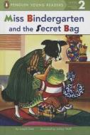 Miss Bindergarten and the Secret Bag di Joseph Slate edito da Turtleback Books