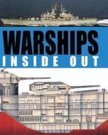 Warships Inside Out di Robert Jackson edito da Chartwell Books