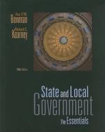 State and Local Government di Ann O'M. Bowman edito da Cengage Learning, Inc