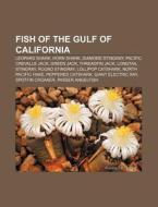 Fish Of The Gulf Of California: Leopard di Books Llc edito da Books LLC, Wiki Series