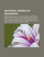 National parks of Indonesia di Source Wikipedia edito da Books LLC, Reference Series