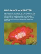 Naissance M Nster: Kurt Gerstein, Jan di Livres Groupe edito da Books LLC, Wiki Series