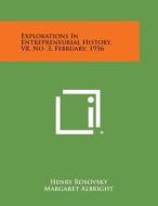 Explorations in Entrepreneurial History, V8, No. 3, February, 1956 edito da Literary Licensing, LLC