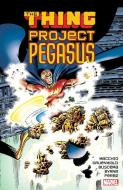 Thing: Project Pegasus di Ralph Macchio, Mark Gruenwald edito da Marvel Comics