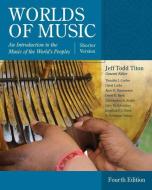 Worlds of Music, Shorter Version di Jeff Todd Titon, Timothy J. Cooley, David Locke edito da SCHIRMER G BOOKS INC