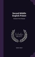 Second Middle English Primer di Henry Sweet edito da Palala Press