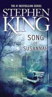 The Dark Tower 6. Song of Susannah di Stephen King edito da Simon + Schuster Inc.