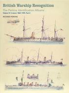 British Warship Recognition: The Perkins Identification Albums di Richard Perkins edito da Pen & Sword Books Ltd