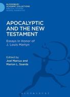 Apocalyptic and the New Testament di Marion L. Soards edito da Bloomsbury Publishing PLC
