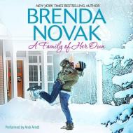 A Family of Her Own di Brenda Novak edito da Harlequin Audio