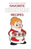 Favorite Christmas Recipes: Blank Cookbook for Kids di Snapping Turtle Books edito da Createspace