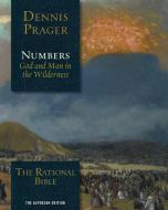 Rational Bible: Numbers di Dennis Prager edito da Skyhorse Publishing
