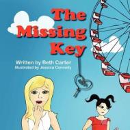 The Missing Key di Beth Carter edito da MIRROR PUB
