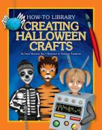 Creating Halloween Crafts di Dana Meachen Rau edito da CHERRY LAKE PUB