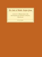 The Index of Middle English Prose Handlist II - Manuscripts in the John Rylands & Chetham`s Libraries, Manchester di G. A. Lester edito da D. S. Brewer